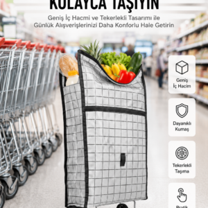 Geniş Hacimli Tekerlekli Pazar Çantası Dayanıklı ve Ergonomik
