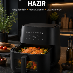 Dokunmatik Ekranlı Air Fryer Sağlıklı Yağsız Pişirme Cihazı