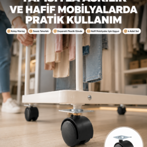 4 cm Kilitsiz Tekerlek Ayak Seti Zemin Koruyucu