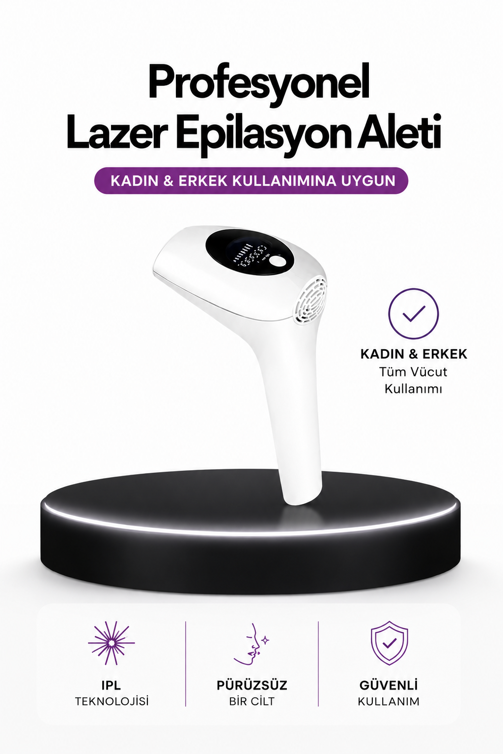 IPL Teknolojili Erkek Ve Kadın Kullanımına Uygun Lazer Epilasyon Cihaz