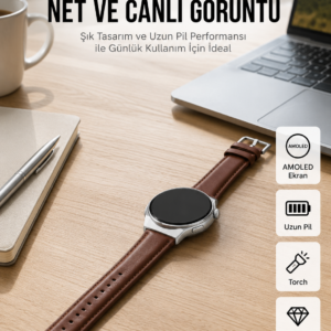 Torch Özellikli AMOLED Ekranlı Akıllı Saat Uzun Pil Yeni Nesil