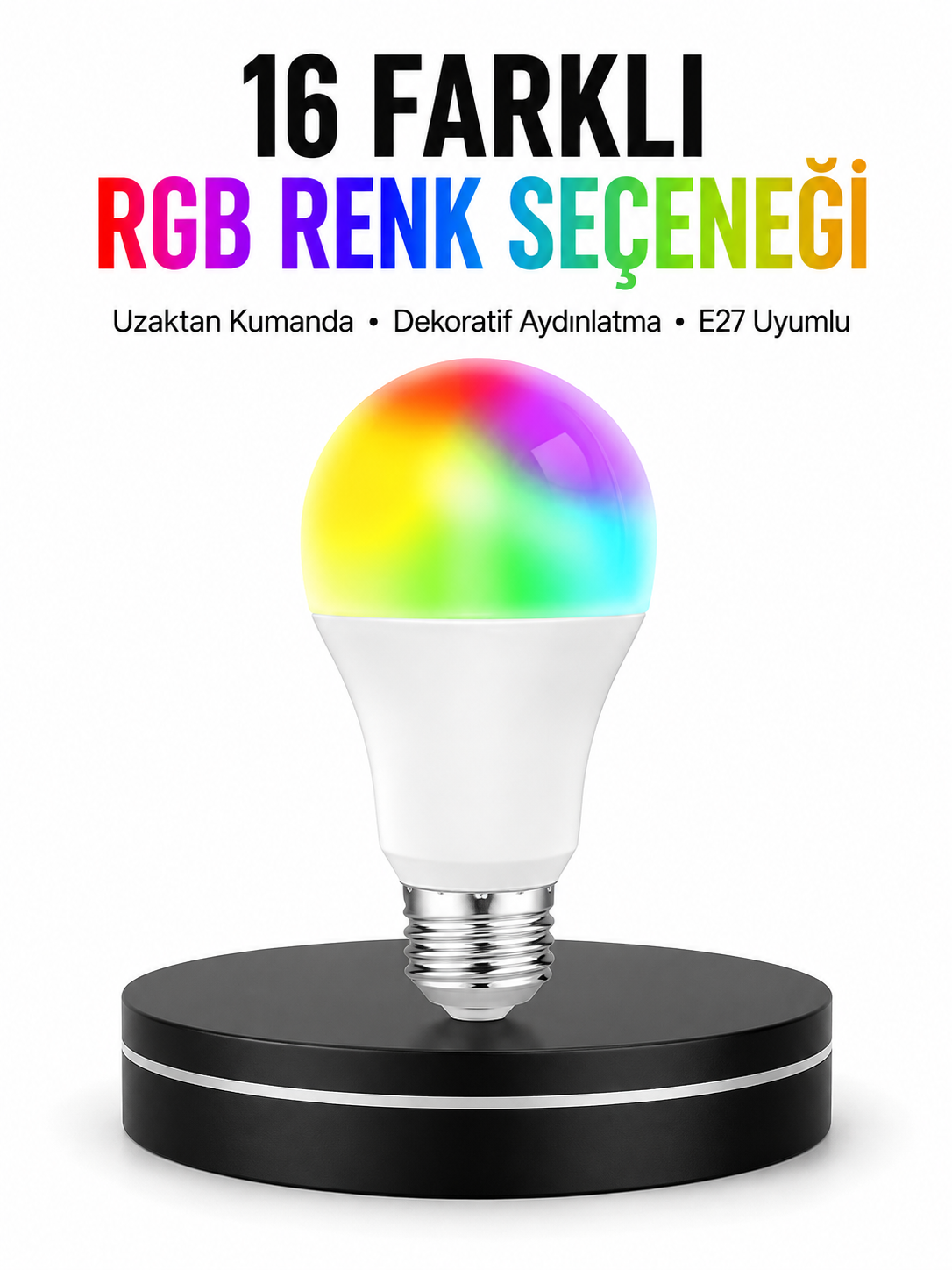 Renk Değiştiren RGB LED Ampul 16 Renk Uzaktan Kumandalı 2025 Model