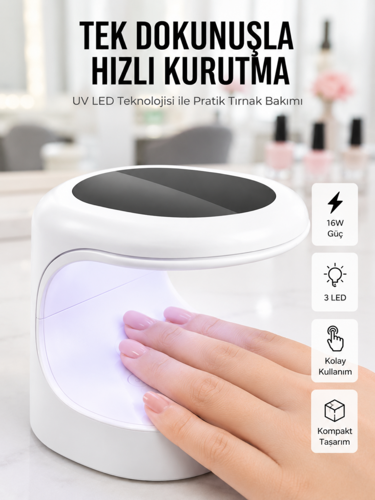 PROTEZ TIRNAK KURUTMA